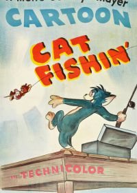 Том и Джерри на рыбалке (1947) Cat Fishin'