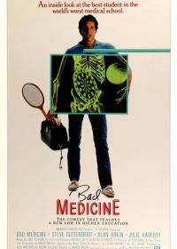 Плохая медицина (1985) Bad Medicine