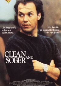 В трезвом уме и твердой памяти (1988) Clean and Sober