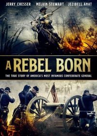 Рождённый восстать (2019) A Rebel Born