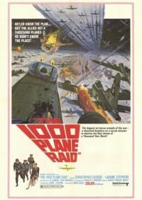 Атака 1000 самолетов (1969) The Thousand Plane Raid