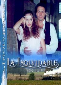 Незабываемая (1996) La inolvidable