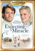 В ожидании чуда (2009) Expecting a Miracle