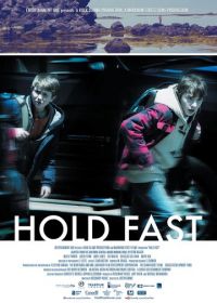 Держись (2013) Hold Fast