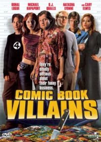 Негодяи из комиксов (2002) Comic Book Villains