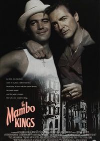 Короли мамбо (1992) The Mambo Kings