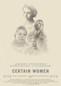 Несколько женщин (2016) Certain Women