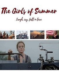 Девушки лета (2020) The Girls of Summer