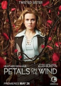 Лепестки на ветру (2014) Petals on the Wind