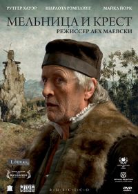 Мельница и крест (2011) Mlyn i krzyz