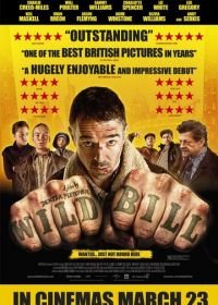 Дикий Билл (2011) Wild Bill