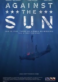 Против солнца (2014) Against the Sun