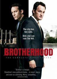 Братство (2006-2008) Brotherhood