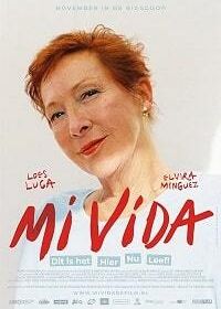 Моя жизнь (2019) Mi vida