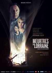 Убийства в Лотарингии (2019) Meurtres en Lorraine