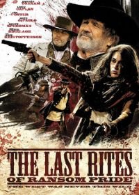 Панихида по Рэнсому Прайду (2010) The Last Rites of Ransom Pride