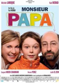 Месье Папа (2011) Monsieur Papa