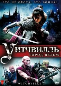 Уитчвилль: Город ведьм (2010) Witchville