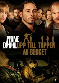 Арне Даль: На вершину горы (2012) Arne Dahl: Upp till toppen av berget