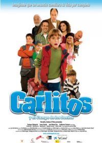 Карлитос и поле его мечты (2008) Carlitos y el campo de los sueños