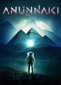 Ануннаки (2017) Anunnaki