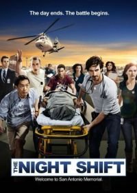 Ночная смена (2014-2017) The Night Shift