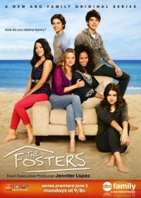 Фостеры (2013-2017) The Fosters