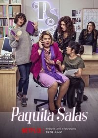 Пакита Салас (2016-2018) Paquita Salas