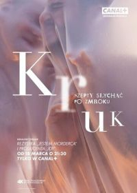 Крук: Ночной шёпот (2018-2022) Kruk. Szepty slychac po zmroku