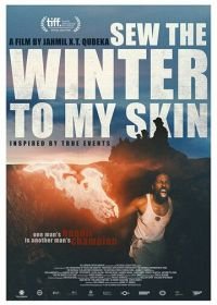 Пришей зиму к моей коже (2018) Sew the Winter to My Skin