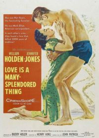 Любовь — самая великолепная вещь на свете (1955) Love Is a Many-Splendored Thing