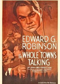 Весь город говорит (1935) The Whole Town's Talking