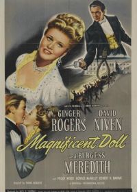 Великолепная кукла (1946) Magnificent Doll