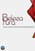 Совершенная красота (2008) Beleza Pura