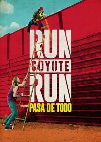 Беги койот, беги (2017-2020) Run Coyote Run