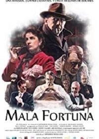 Неудачник (2017) Mala fortuna