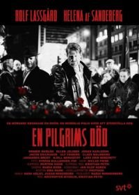 Смерть пилигрима (2013) En pilgrims död