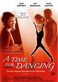 Время танцевать (2001) A Time for Dancing