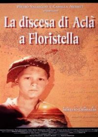 Акла (1992) La discesa di Aclà a Floristella