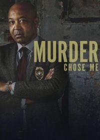 Убийство выбрало меня (2017-2019) Murder Chose Me