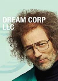 Корпорация снов (2016-2020) Dream Corp LLC