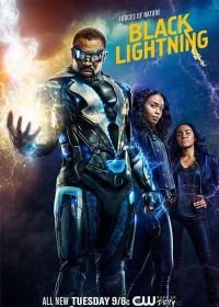 Черная молния (2018-2021) Black Lightning