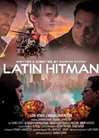 Киллер латинос (2020) Latin Hitman