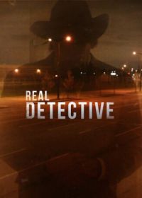 Настоящий детектив (2016-2018) Real Detective