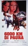 6000 километров страха (1978) 6000 km di paura