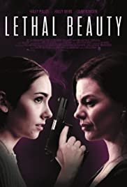 Убийственная красота (2018) Good Deed / Lethal Beauty / Sorority Stalker