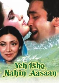 Как не просто любить (1984) Yeh Ishq Nahin Aasaan