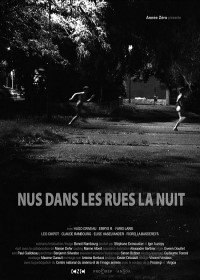 Обнажённые на ночной улице (2019) Nues dans les rues la nuit