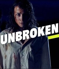 Несломленная (2021) Unbroken