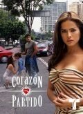 Разбитые сердца (2005) Corazón Partido